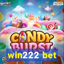 win222 bet